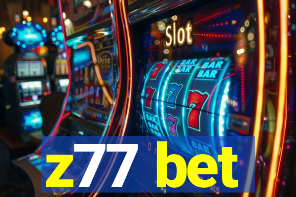 z77 bet